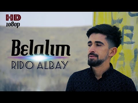 RIDO ALBAY - BELALIM (OFFİCİAL VİDEO) 2021