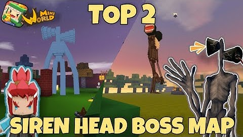 Top 2 Siren Head Boss Map | Mini World Block Art | Map Review & Gameplay