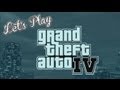 Let's Play: GTA IV - Wanted