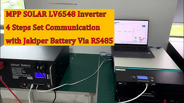 MPP LV6548 Communication Setting with Jakiper Battery JK48V100-- 5U