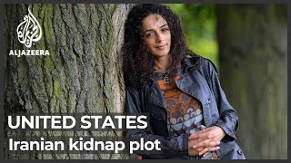 US charges four with plot to kidnap journalist critical of Iran