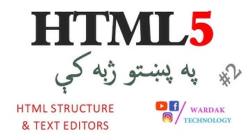 HTML 5 in Pashto #002 Structure and Text Editors