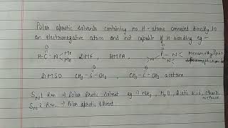 #order polar protic polar aprotic solvent#Sn1#Sn2chemistry
