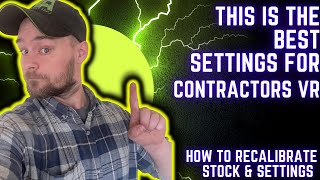 Contractors VR: How to Recalibrate Stock and Settings, Hipfire Accuracy, virtual Stock and More