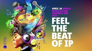 The Beat of IP : World IP Day 2025