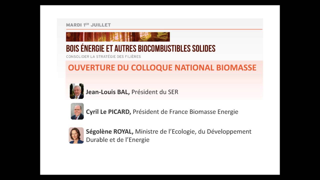 Colloque national biomasse 2014 - Ouverture BAL & LE PICARD