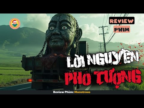 [Review Phim] Lời Nguyền Ai Nhìn Vào Mắt Pho Tượng Điều Phải Ngủm