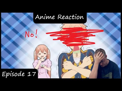 Absolute disgust! | A Couple of Cuckoos episode 17 Reaction (カッコウの許嫁)