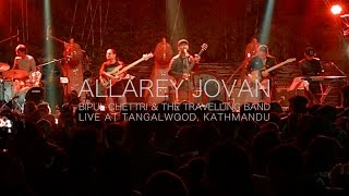 Bipul Chettri & The Travelling Band - Allarey Jovan (Live@Tangalwood) chords