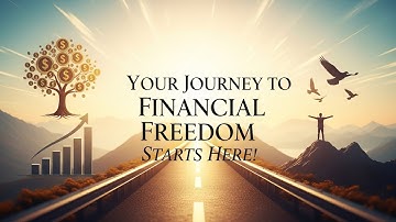 Your Journey to Financial Freedom Starts Here!