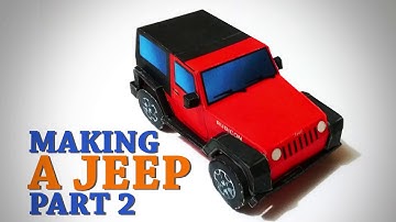 Making a papercraft Jeep. Video tutorial PART 2