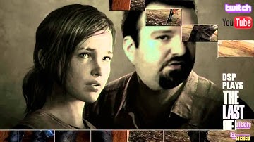 Dsp Tries it:Desperte Cash Grab (Last Of Us Remastered)