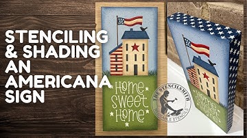 Stenciling & Shading An Americana Sign