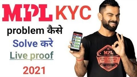 Mpl kyc problem solve||Mpl game