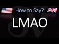 How to Pronounce LMAO? | Internet Slang Meaning & Pronunciation