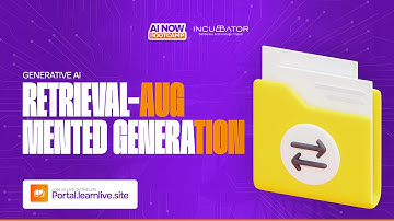 #AINOW BOOTCAMP || GENERATIVE AI: RETRIEVAL-AUGMENTED GENERATION (CONT’D)