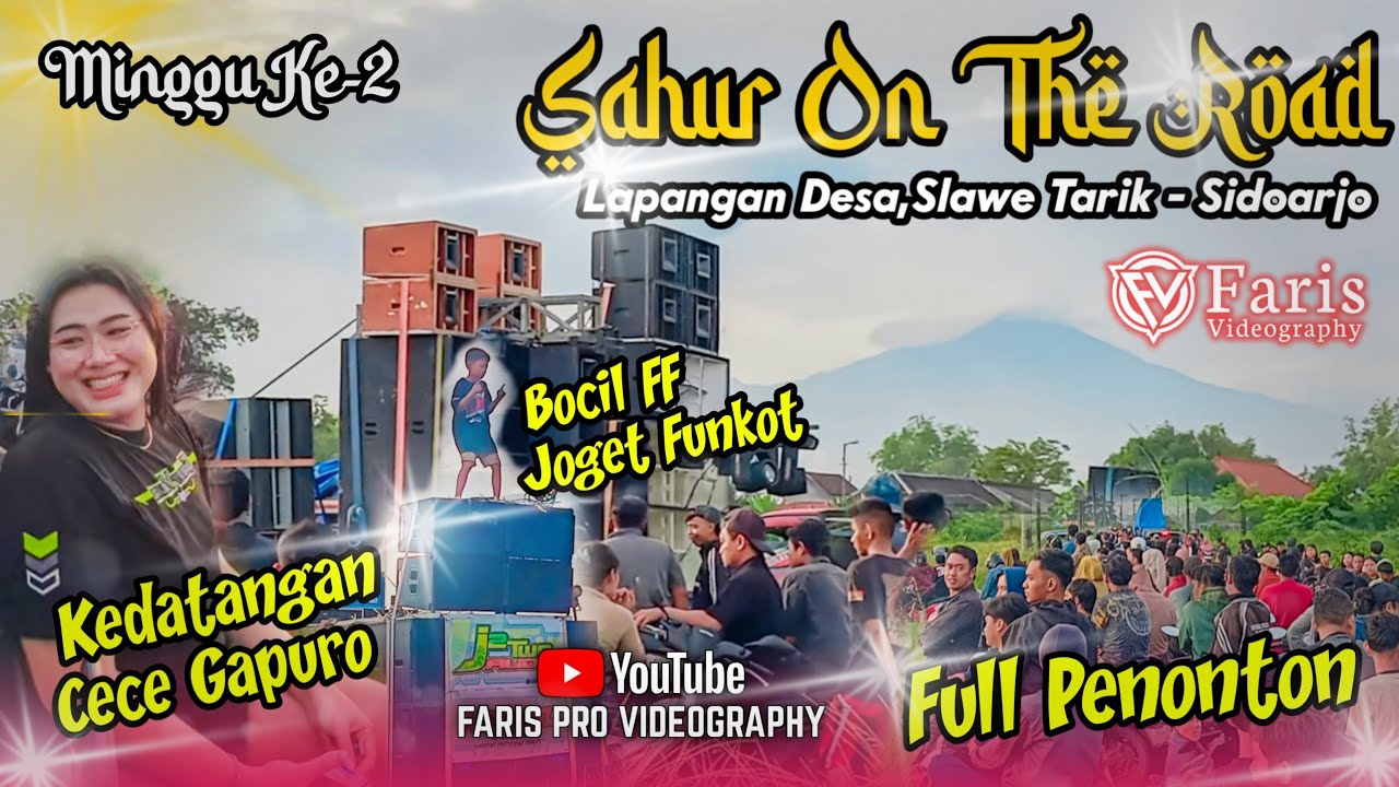 SAHUR ON THE ROAD 2026 MINGGU KE-2 || Lapangan Desa Slawe Tarik Sidoarjo (Full Penonton) 