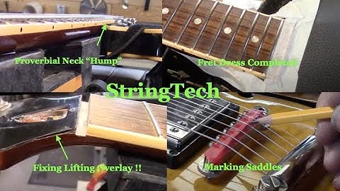 Pro Fix for Gibson 335 | Tuning, Fret Dress & Comp Nut Setup Guide
