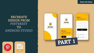 XML Beginner Tutorial | Sign In UI Design from Pinterest to Android Studio #2 - Part 1