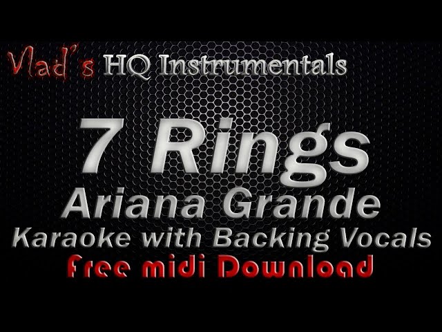 7 Rings Karaoke with Backing Vocals - Ariana Grande Lyrics * Free Midi DL *  - YouTube