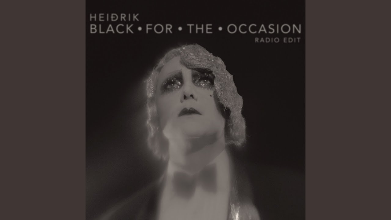 Black for the Occasion (Radio Edit)
