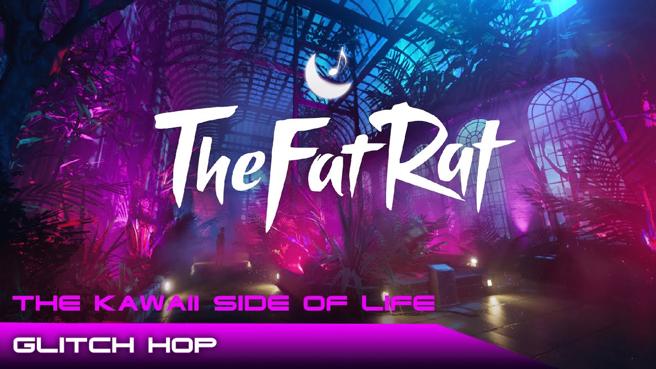 TheFatRat - Kawaii Side Of Life (Amist’s Full Version)