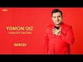 Download Lagu Imron - Yomon qiz nomli konsert dasturi 2022