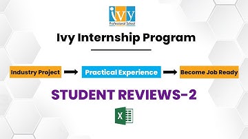 Data Analysis Internship Program- Part 2 | Student Reviews | Ivy Pro School
