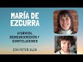 María de Ezcurra: "Ayurveda, Bioneuroemoción y Constelaciones" - Entrevista con Peter Slow