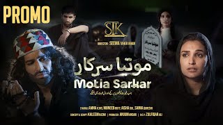Pyar Kay Naghmay | Motia Sarkar | Promo | Part One | Muneeb Butt | Amna Ilyas |TV One