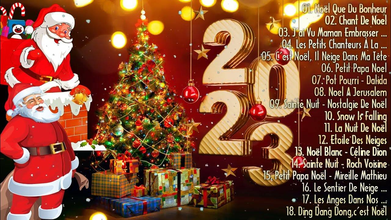 Musique de Noel en Francais 2023 Compilation des plus belles chansons