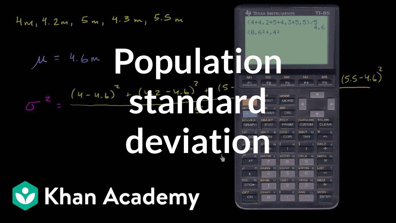 Population Standard Deviation Video Khan Academy