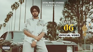 Og - Shubh Still Rollin | Tenu Jo Lagda Mei Oh Ni | Loki Kehnde Og | Shubh New Song