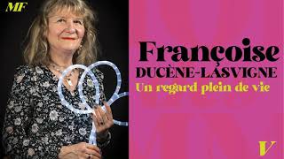 Vincennes avec un grand Elles : Episode 26 - Françoise Ducêne-Lasvigne