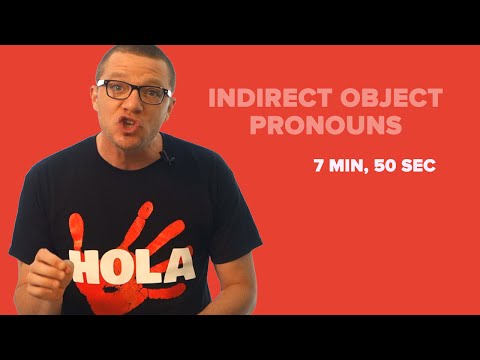 Indirect Object Pronouns in Spanish (compared to Direct Object Pronouns)