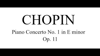Chopin Piano Concerto No. 1 in E minor Op. 11 Concert Transcription for Solo Piano - Frederic Chopin