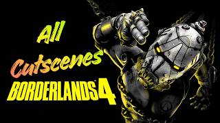 Borderlands 4 - Cinematic - All Cutscenes