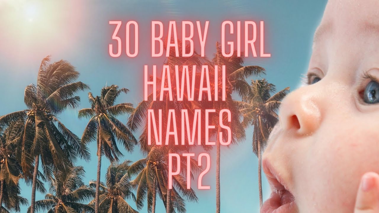 unique hawaiian girl names