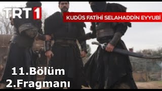 Kudüs Fatihi Selahaddin Eyyubi 11. Bölüm 2. Fragmanı