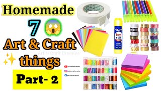 7 Home made craft materials items/How to make Craft Materials in home for School / 7 Ghar pe Crafts🤩