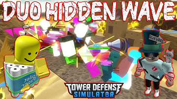 How to trigger HIDDEN WAVE as a DUO!! Tower Defense Simulator - ROBLOX