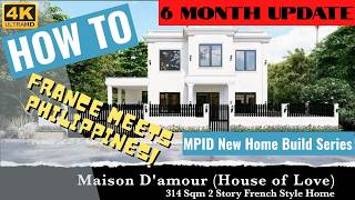 Expat Builds Dream French Villa in the Philippines (6 Month Update_