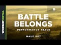Battle Belongs Male Key B Performance Track mp3