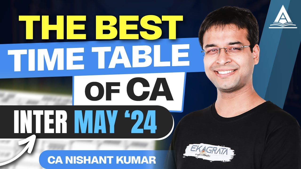 best-time-table-for-ca-intermediate-may-2024-plan-accordingly-ca