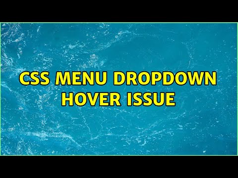 CSS Menu Dropdown Hover issue (2 Solutions!!)