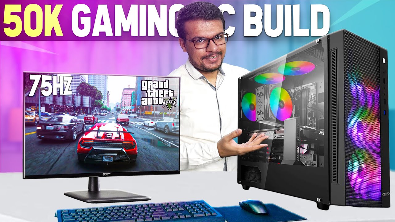 Gaming PC Build under 50000 Full Setup FUTURE PROOF gaming pc build
