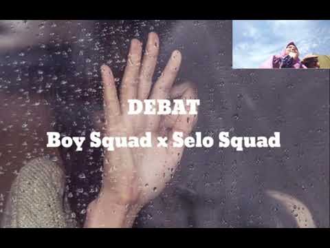 lirik lagu debat|| ko Tara cape tiap hari terus bakalae|| @boy squad x @selo squad
