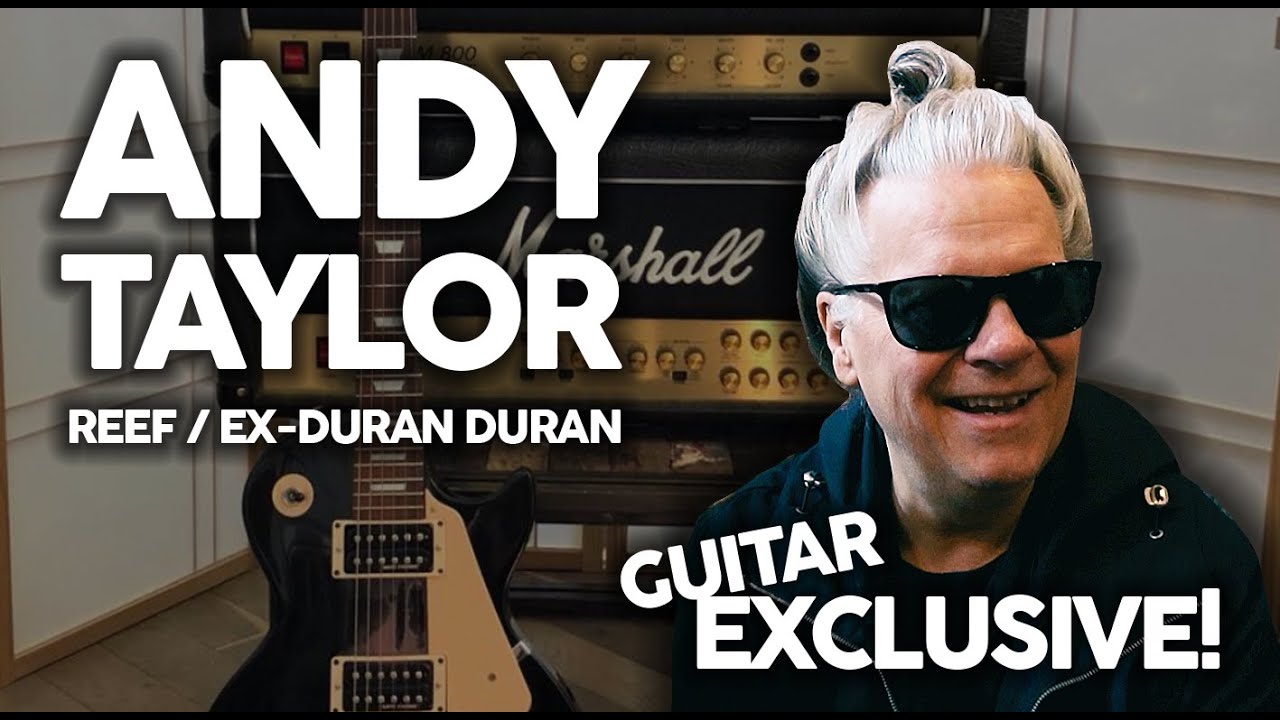 Rare Exclusive Andy Taylor [Reef / Ex-Duran Duran] Reveals His Guitar Journey At Real World Studios