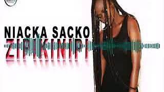 NIAKA SACKO ZIPIKINIPI audio