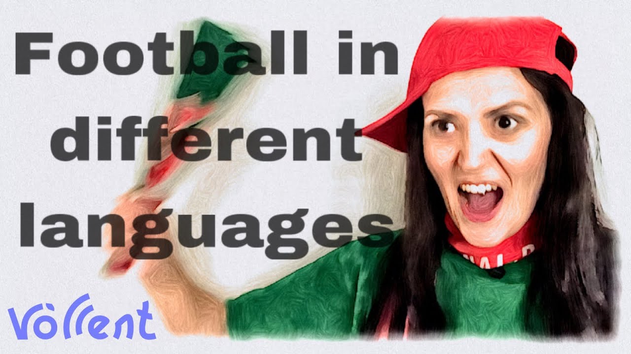 How to Say "Football" in Different Languages Sport Learning YouTube